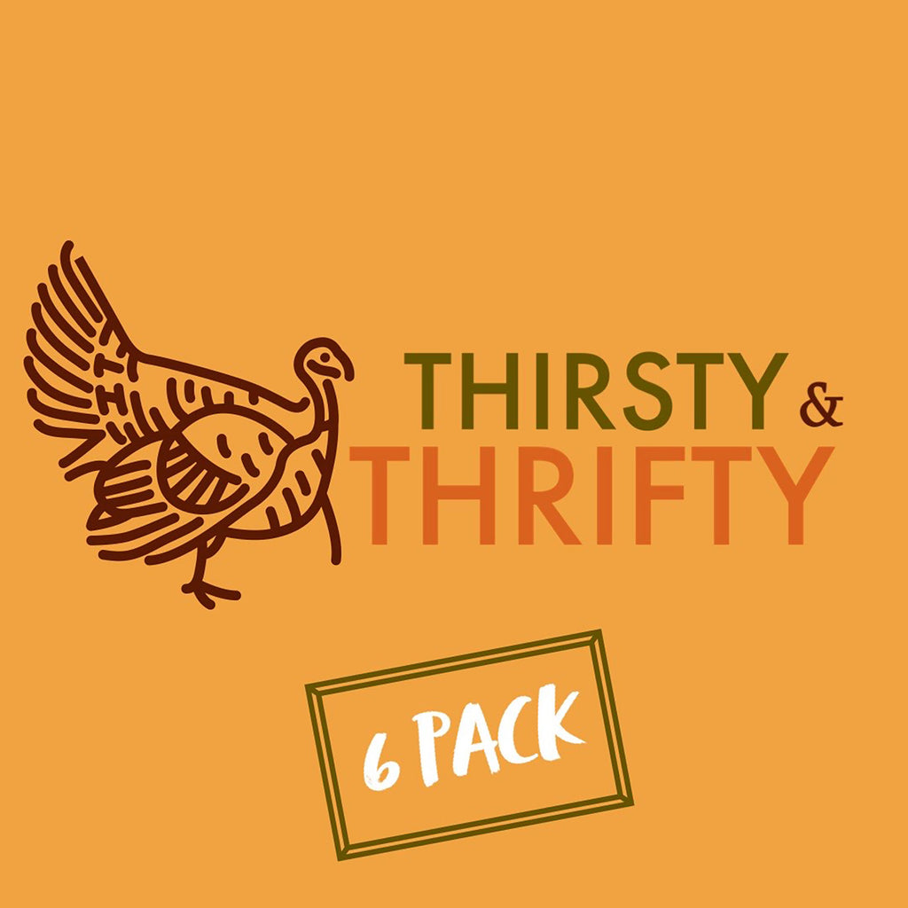 Thrifty &Thirsty Thanksgiving Six Pack